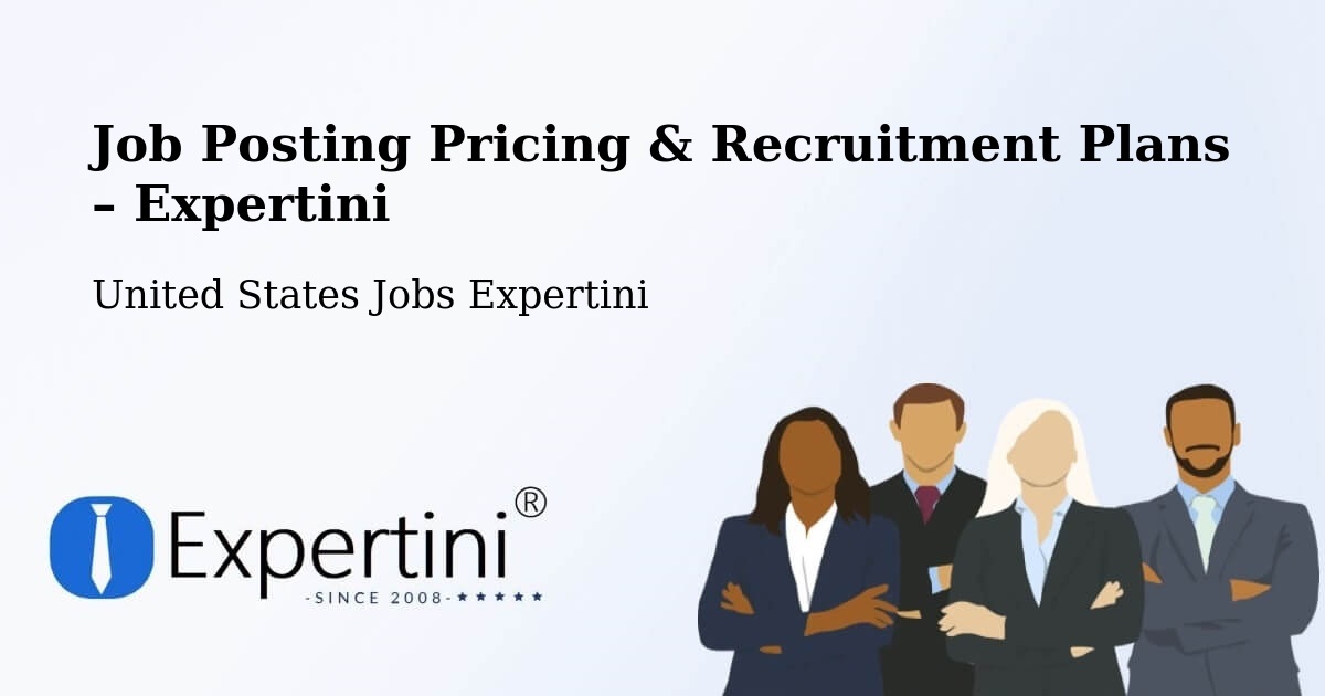 Job Posting Pricing & Recruitment Plans – Olmsted County - Olmsted County, United States Jobs Expertini